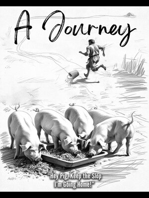cover image of Hey Pig, Keep the Slop. I'm Going Home!